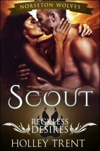 Scout Norseton Wolves Reckless Desires