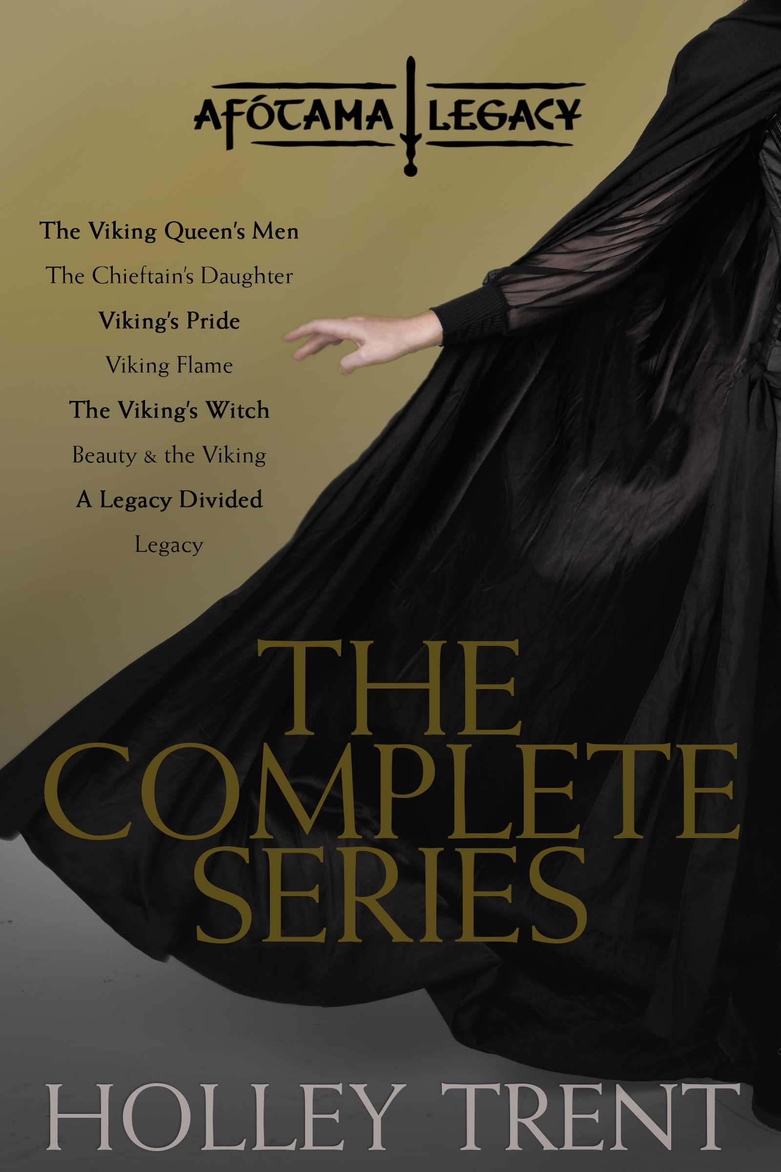 Cover of The Afótama Legacy complete series cover. There is a woman dressed in all black sweeping her cloak dramatically out to the side. The list of series stories are printed beside her.