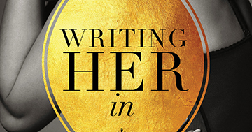 Chapter One of WRITING HER IN